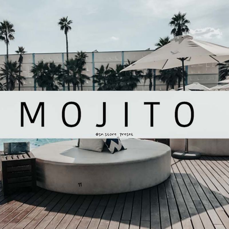 MOJITO PRESET // PRESET LIGHT FOR IOS &amp; ANDROID