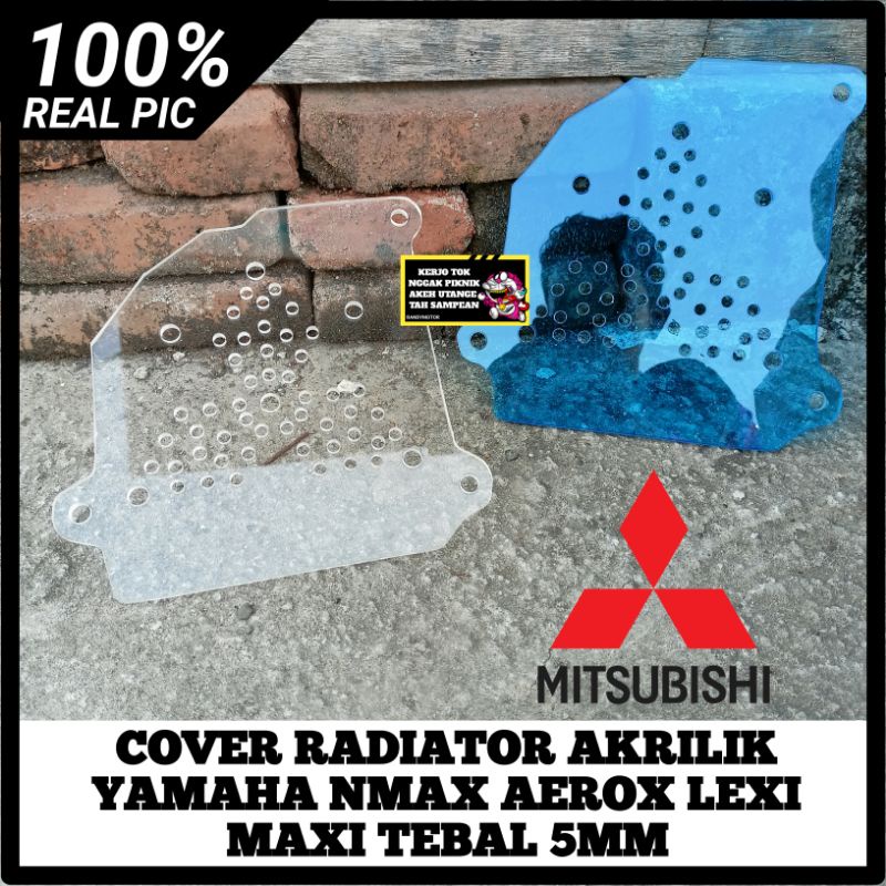 COVER TUTUP RADIATOR KACA AKRILIK YAMAHA NMAX N MAX NMAX AEROX LEXI MAXI MOTIF LOGO MOBIL MITSUBISHI