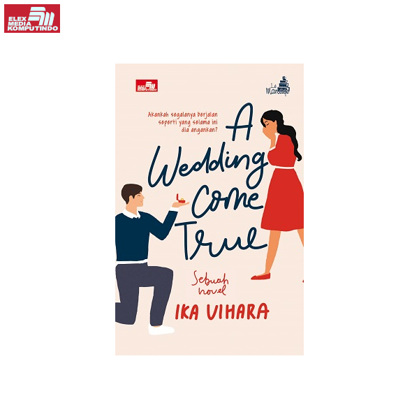 Elex  - Le Mariage - A Wedding Come True - Ika Vihara - 9786230015960