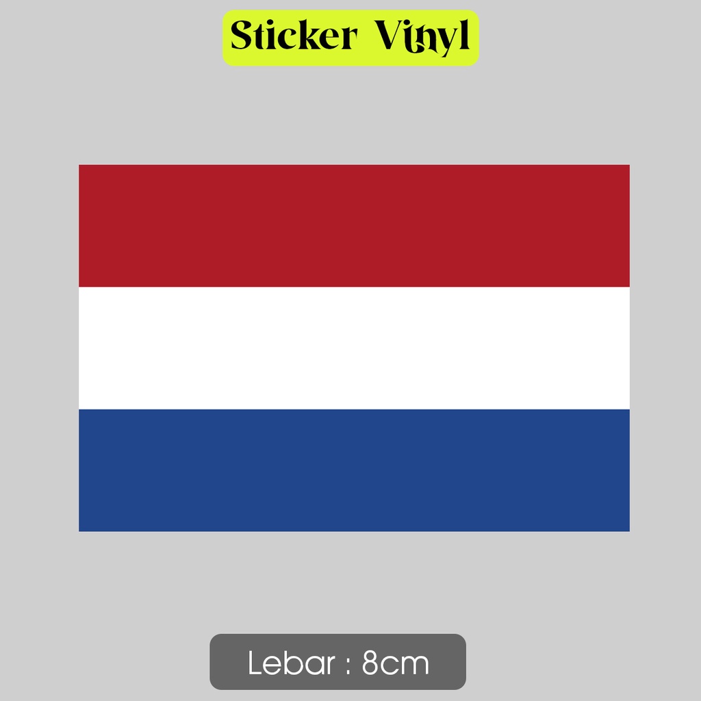 

Stiker Belanda Netherland Sticker Vinyl Satuaan Motif Bendera Negara Dunia Bahan Anti Air