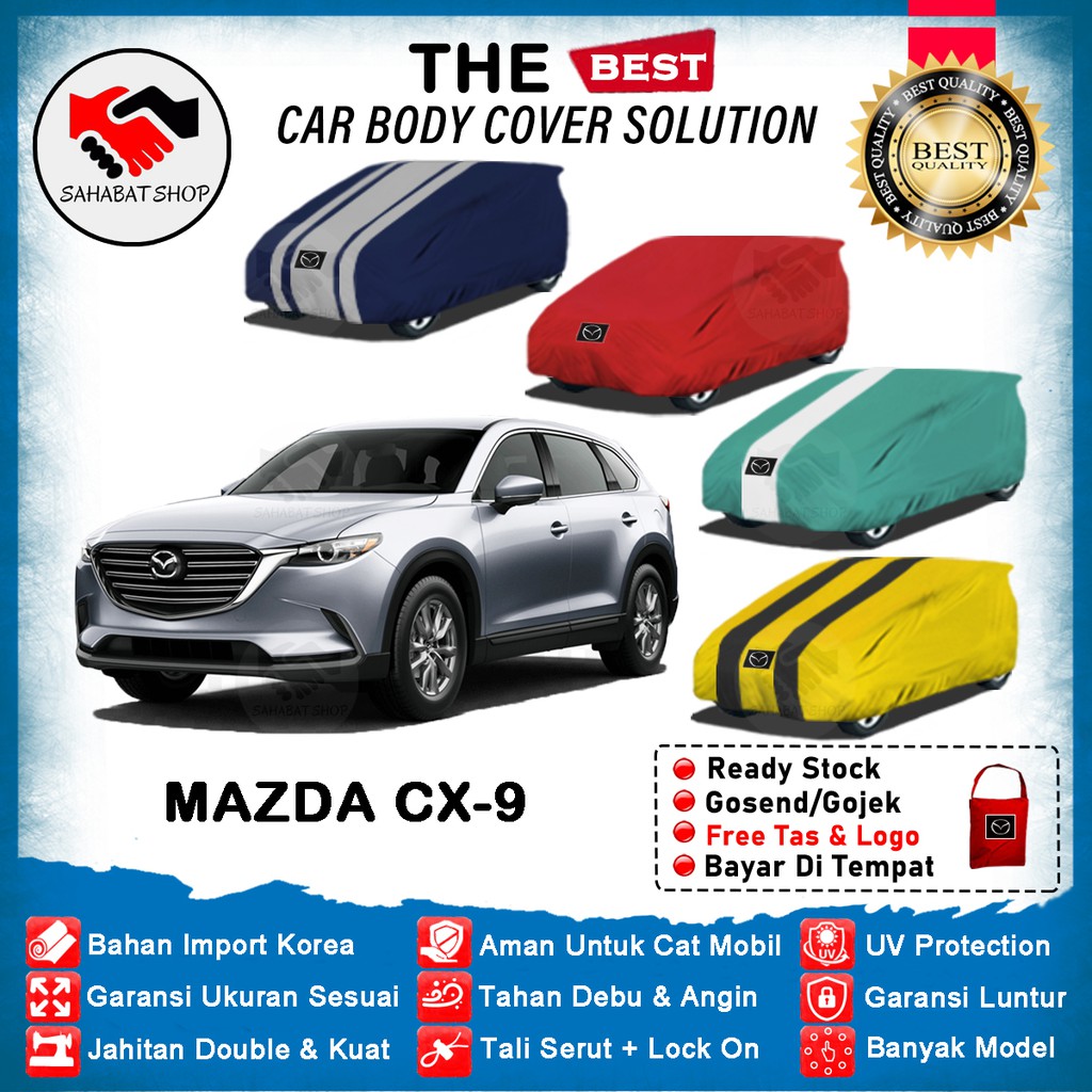 Sahabat Body Cover Mobil Mazda CX9 / Sarung Penutup Mazda CX-9 Outdoor 2006 2007 2008 2009 2010 2011 2012 2013 2014 2015 2016 2017 2018 2019 2020 2021 2022 / Selimut Mantel Tutup Jas Kerudung Mantol Pelindung Mobil Mada CX 9 Waterproof Anti Air Model Biru