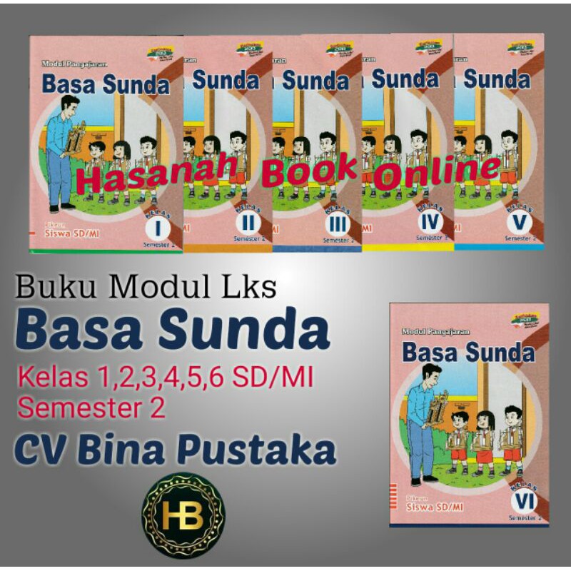 Buku LKS Kelas 123456 SD Semester 2 Basa Sunda - Modul Pangajaran - Kurikulum 2013 - Cover Baru
