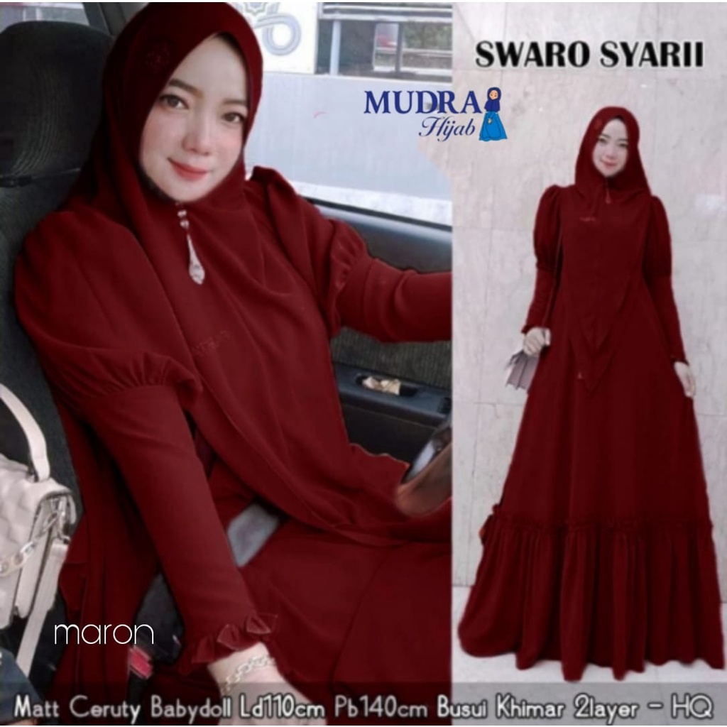 SWARO SET GAMIS SYAR'I BY MUDRA HIJAB LD. +/- 110CM PB. +/- 140CM MATT. CERUTY BABYDOLL HQ KHIMAR 2L