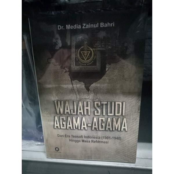 Wajah Studi Agama-Agama Dari Era Teosofi Indonesia (1901-1940)