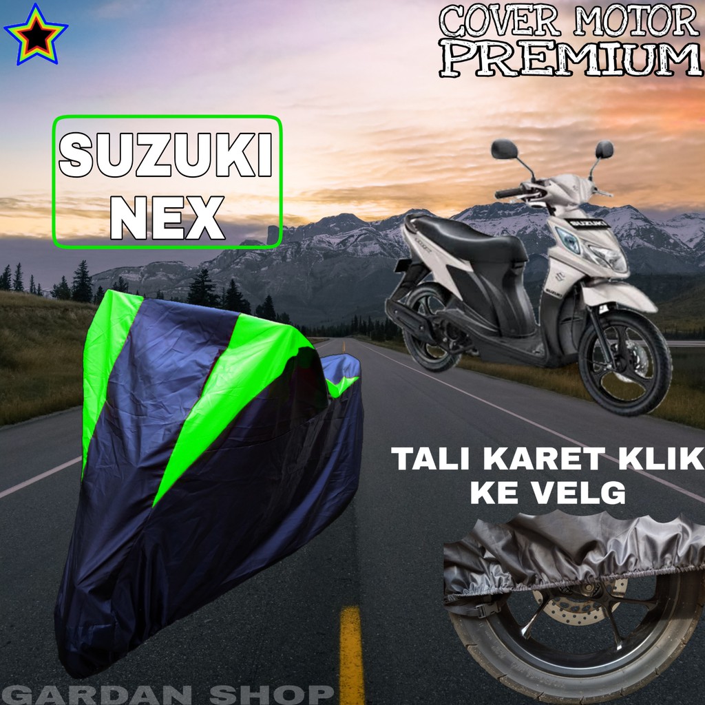 Sarung Motor SUZUKI NEX Hitam HIJAU Body Cover Penutup Pelindung Motor Suzuki Nex PREMIUM