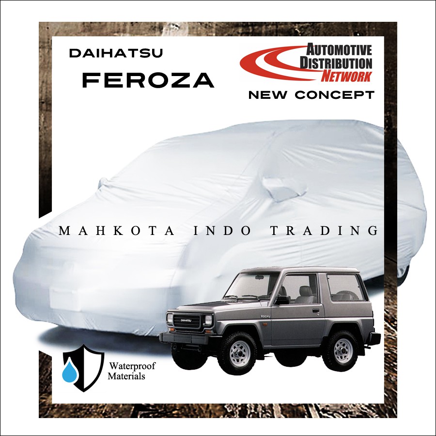 Custom Body Cover Mobil Feroza / Penutup Sarung Mobil Feroza / Sarung Mobil Feroza