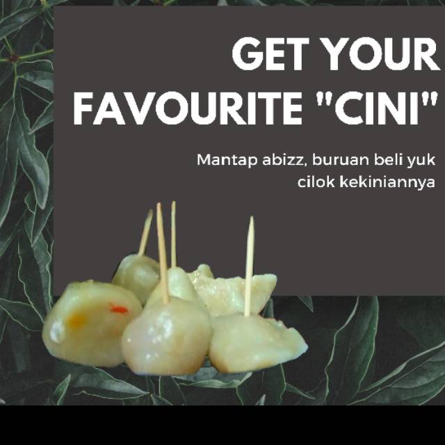 

'CINI' Cilok Kekinian
