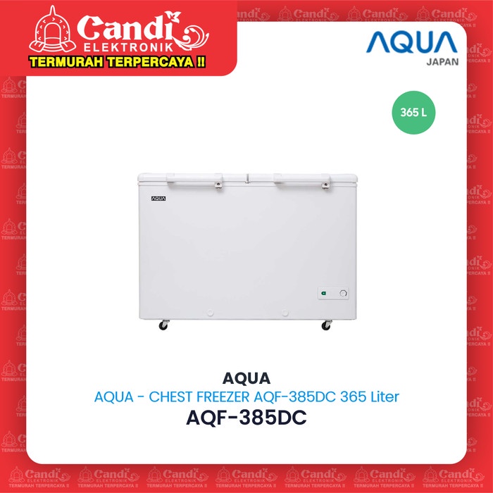 AQUA BOX FREEZER AQF-385DC 365 Liter 200 Watt Dual Temperature Cooling