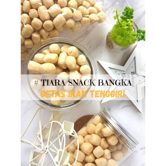 

Getas Getes Krupuk Kerupuk Kemplang Ikan Tenggiri Tiara Snack Bangka