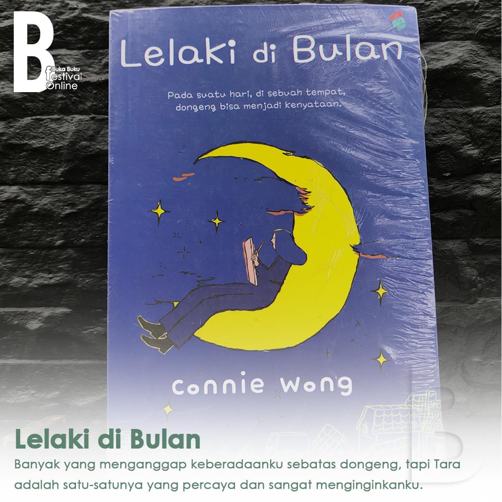 

Buku Lelaki di Bulan - a Novel by Connie Wong
