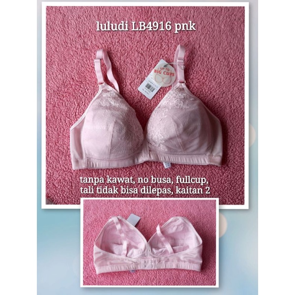 luludi bra tanpa kawat LB4916 34c 34d 36d bra luludi murah fulltag