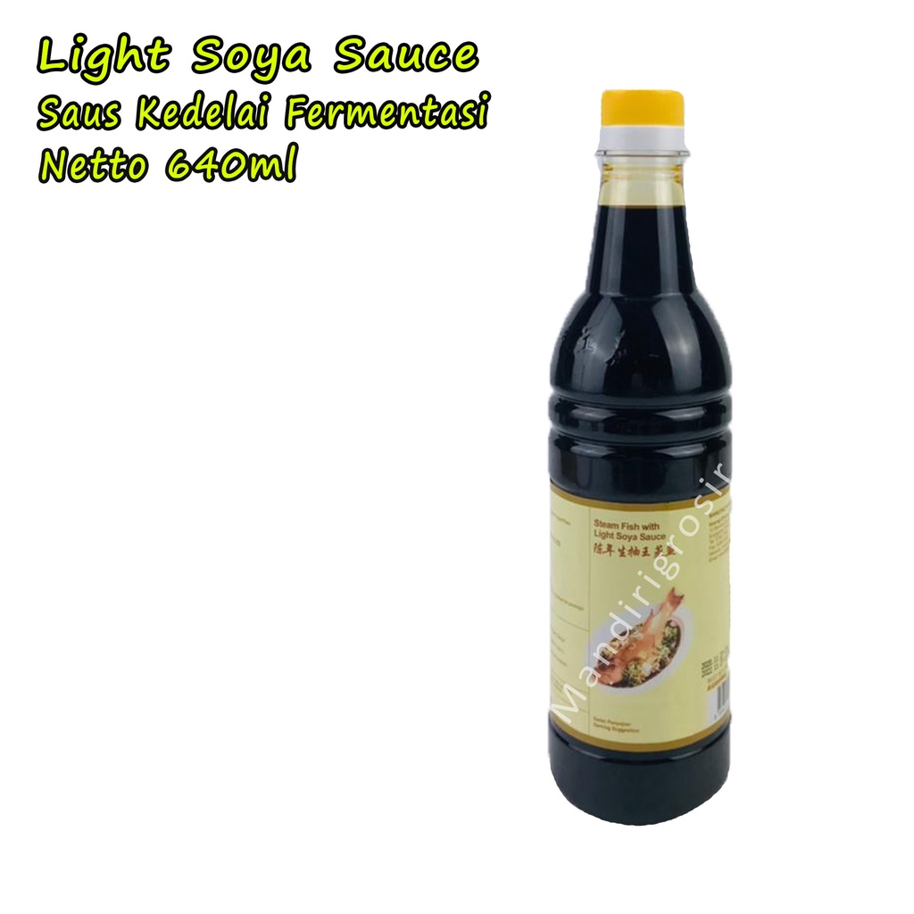 Light Soya Sauce * Saus Kedelai Fermentasi * 640ml