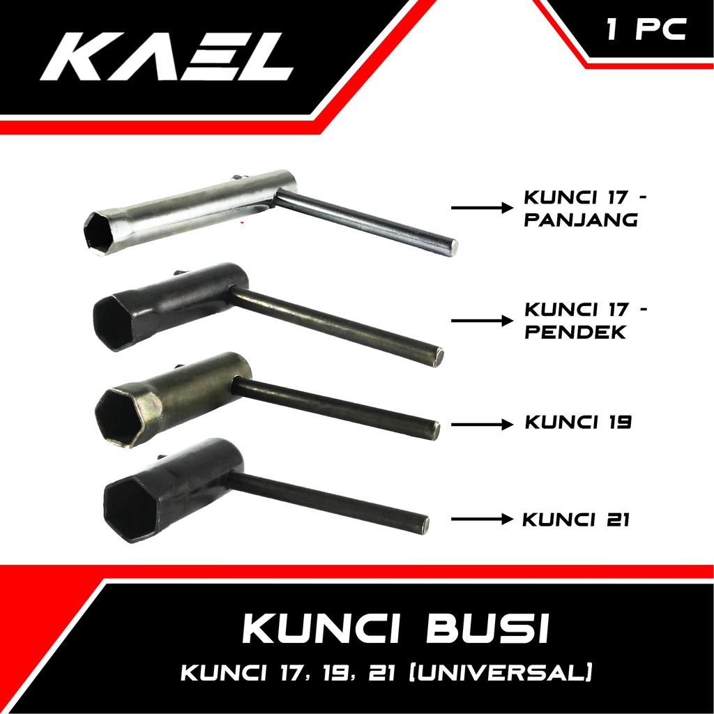 Kunci Busi 17-19-21 Motor Bebek-Matic-Sport C70/Grand/Satria FU/Beat FI-F1-Pop-Street/GL Pro-100/Vario 110-125-150 LED/Scoopy/Revo-Absolute/Blade/Karisma/Supra-X-125-Fit New/Mio Soul-Sporty-GT-M3-Z-S/X-Ride/NMAX/Aerox/PCX 150-160/ADV 2-4 Tak
