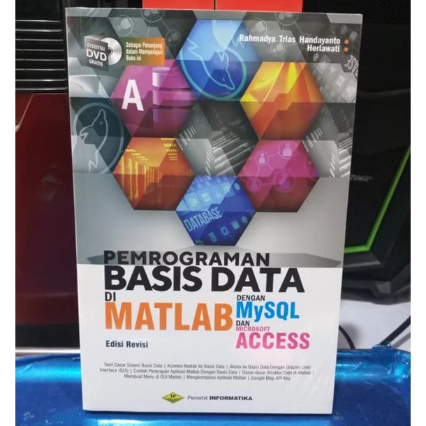 Buku Original Pemrograman Basis Data Di Matlab Dengan Mysql Dan Mikrosoft Acces Shopee Indonesia 7722