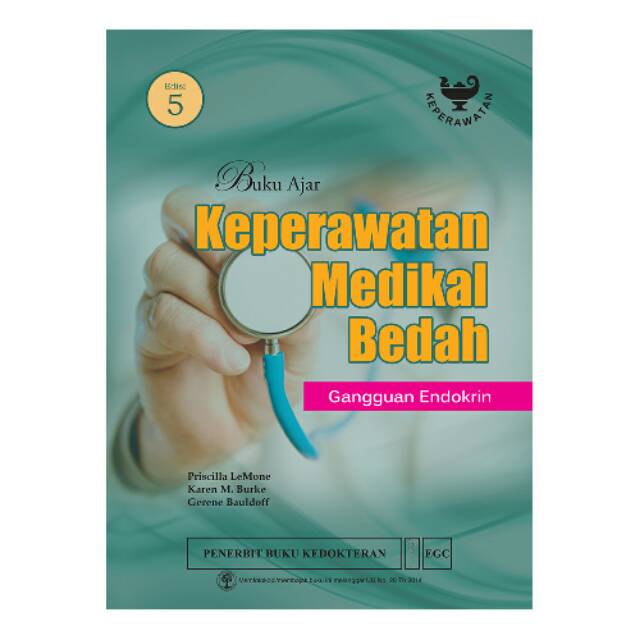Buku Ajar Keperawatan Medikal Bedah Gangguan Endokrin Edisi 5