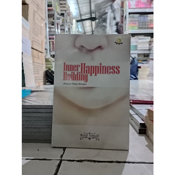 OBRAL BUKU MOTIVASI / PENGEMBANGAN DIRI / SELF IMPROVEMENT / INSPIRASI / BISNIS MODAL ORIGINAL 2-INNER HAPPINES