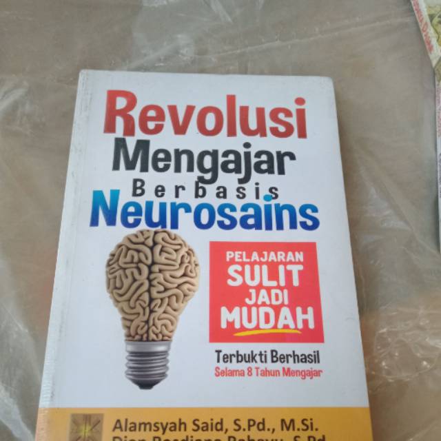 

REVOLUSI MENGAJAR BERBASIS NEUROSAINS