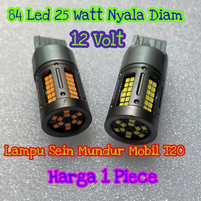 Lampu Sein Mobil 7440 Kaki 1 T20 12 Volt 25 Watt 84 LED