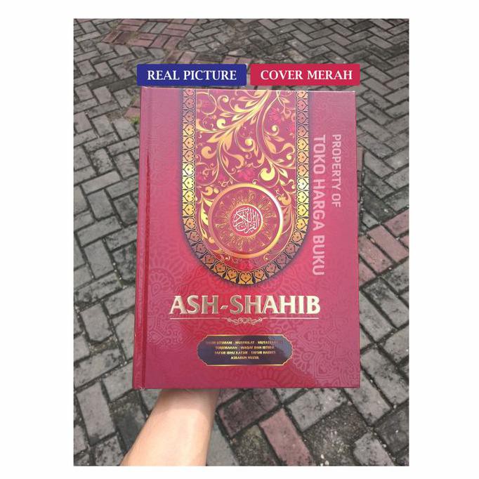 Al-Quran Ash-Shahib - Mushaf Al-Quran Ash-Shahib Terjemah A4 - Merah