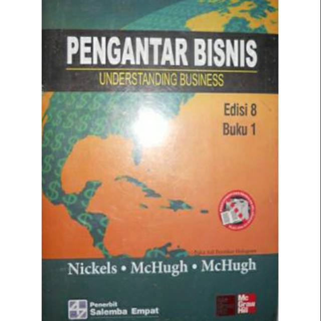 

Buku Pengantar Bisnis (e8) 1 Penulis : Nickels | McHugh | McHugh