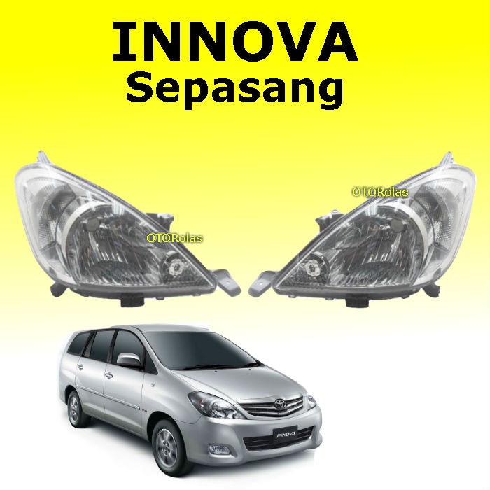Lampu Depan Utama Innova 2004 2005 2006 2007 2008 2009 2010 2011 Besar Inova