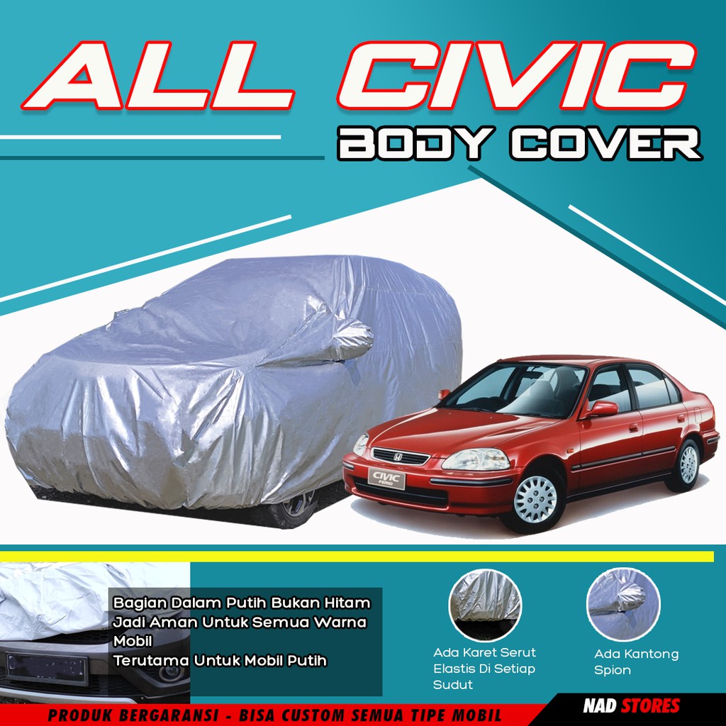 Sarung Mobil Civic Body Cover mobil Civic grand civic genio estilo wonder Excellent nova century honda