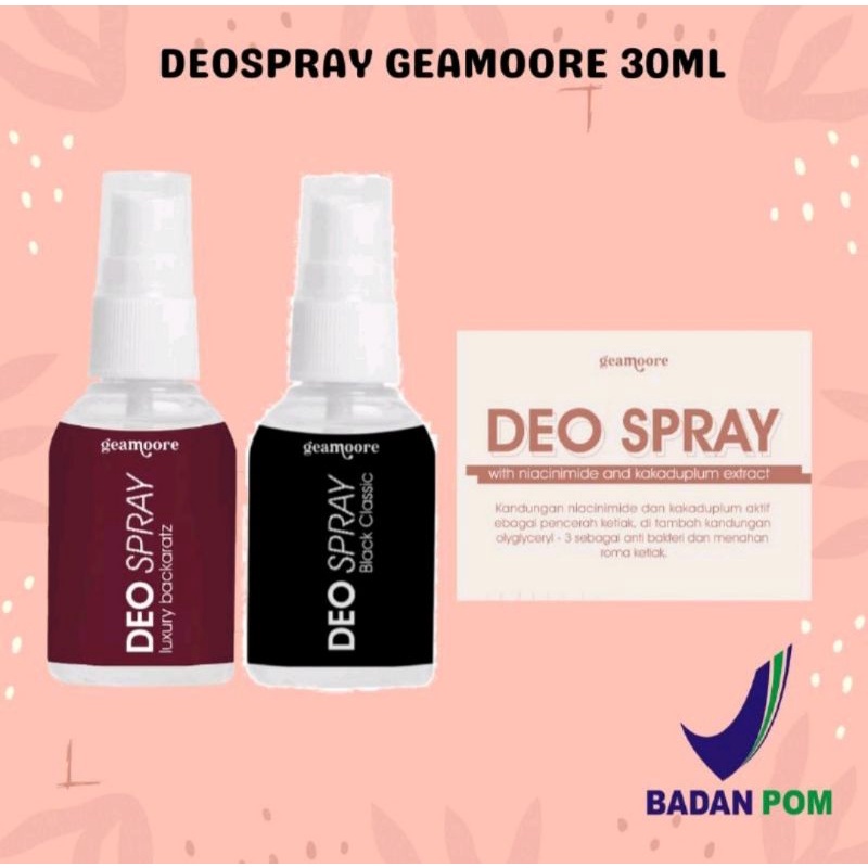 GEAMOORE Deo Spray 30ML / Deospray with Tawas Extract Mampu Menghilangkan Bau Badan Ketiak BPOM