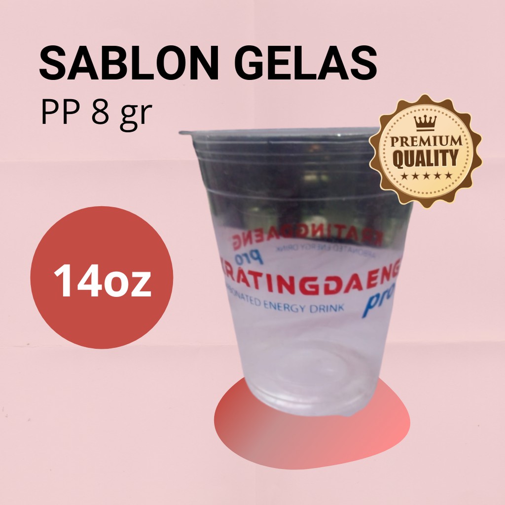 

GELAS PLASTIK SABLON BENING CUP PLASTIK BENING GELAS MINUM PP 8 GR 14 OZ MIN. 2000 PCS