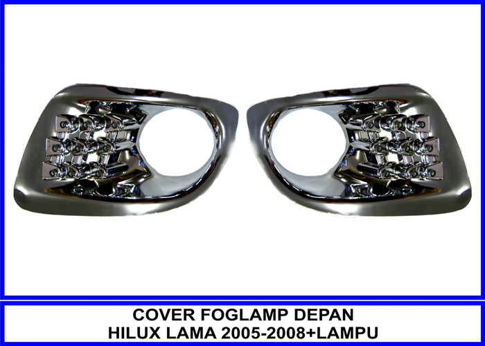 Cover Fog lamp Depan Hilux Lama 2005 2008 Lampu