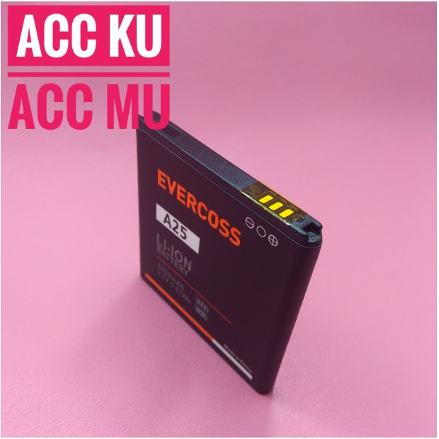 BATRE BATTERY BATERAI EVERCOSS A25 ORIGINAL 99