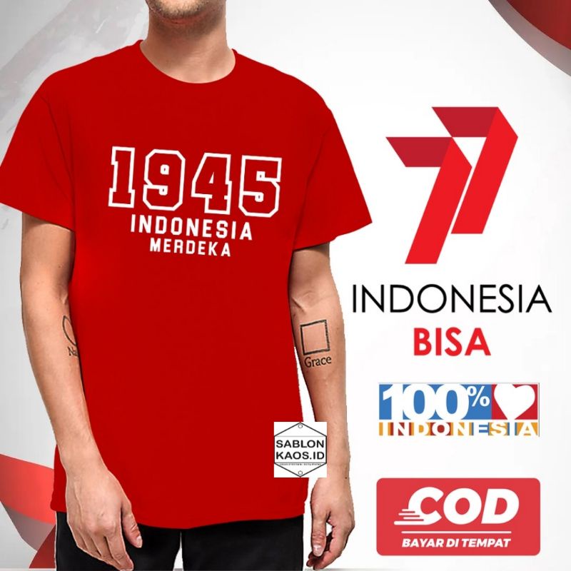 Kaos Indonesia Merdeka / Kaos 1945 / Kaos Indonesia Merdeka Sejak 1945