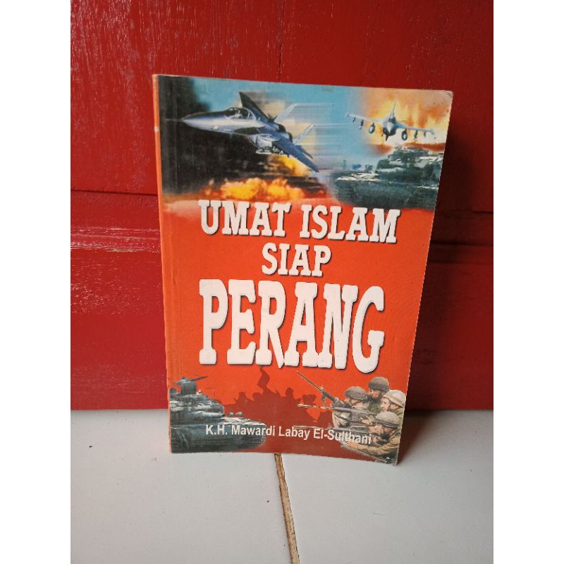 BUKU ASLI UMAT ISLAM SIAP PERANG K H MAWARDI LABAY SULTAHANI