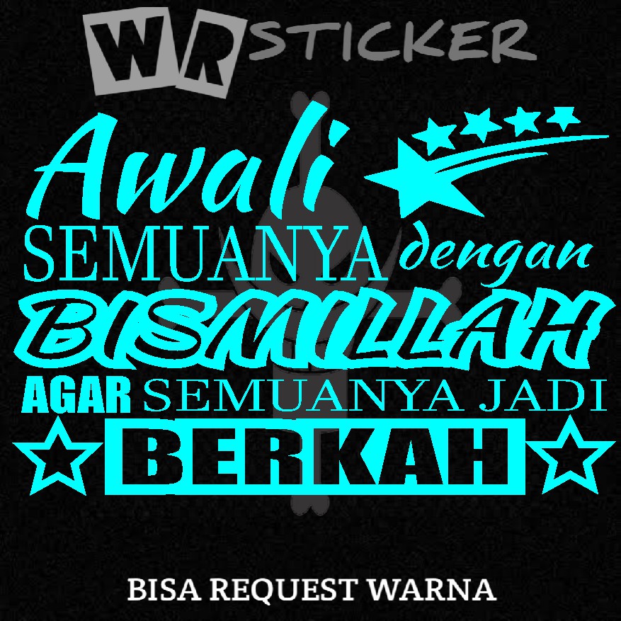 Jual Sticker Kata Kata Awali Dengan Bismillah Mobil Truk L Cutting