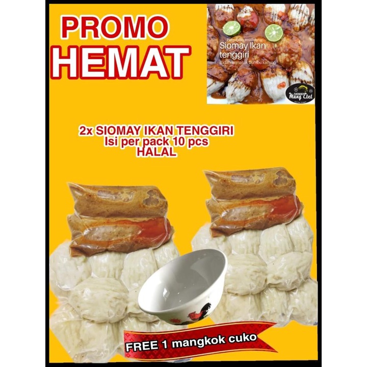 

Promo Hemat 2X Siomay Free 1 Mangkok Sambal