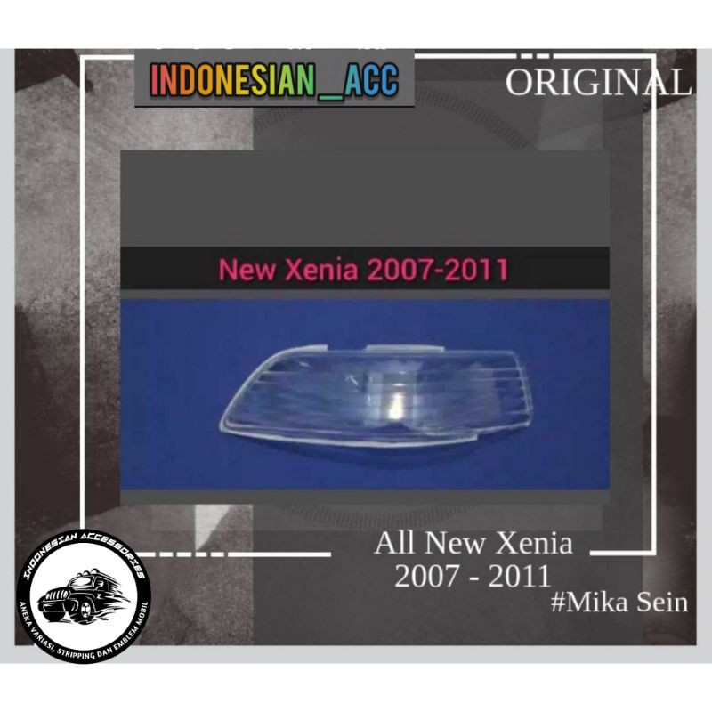 Mika Kaca Lampu Sein Spion All New Xenia 2007-2011