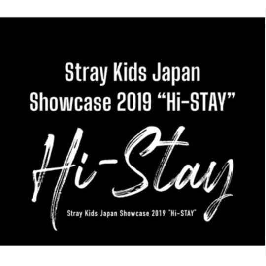 Straykids Japan Showcase 2019 Hi-Stay