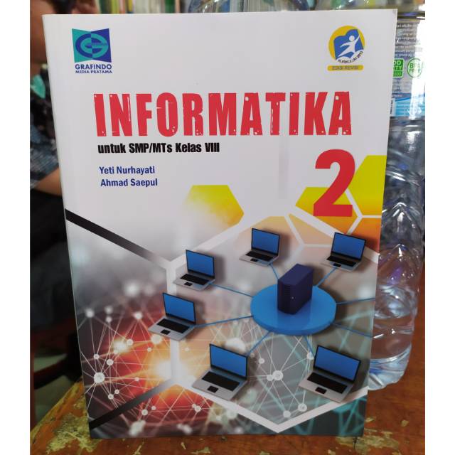 Informatika kls 2 smp grafindo kur 2013