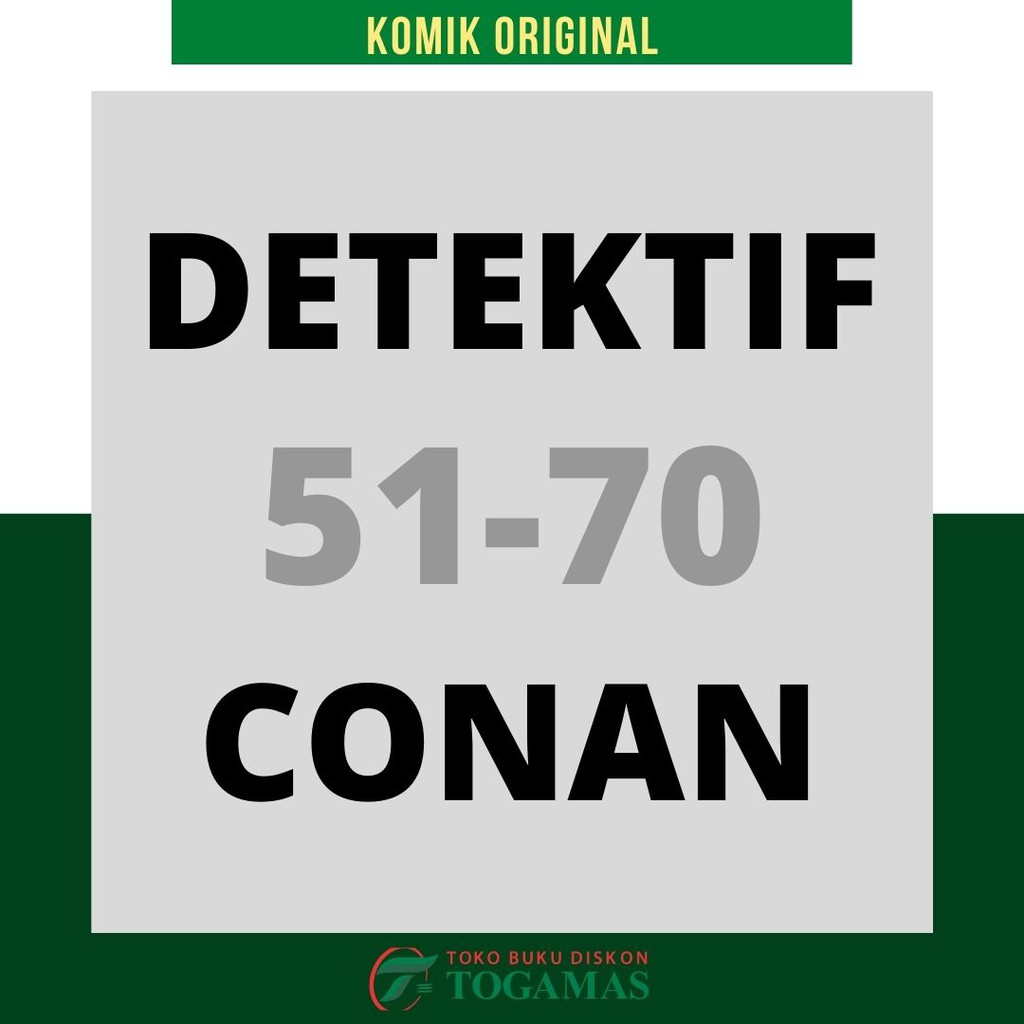 DETEKTIF CONAN 51/52/53/54/55/56/57/58/59/60/61/62/63/64/65/66/67/68/69/70