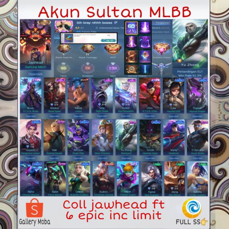 Akun ML Sultan Collector Jawhead Ft 6 Epic Inc Limit