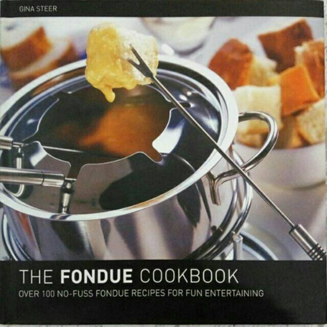 

The Fondue Cookbook