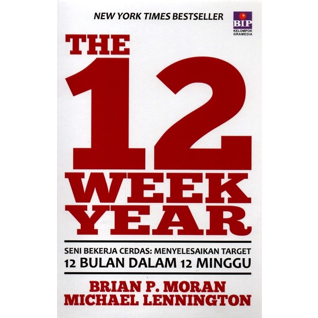 Gramedia Aceh - THE 12 WEEK YEAR