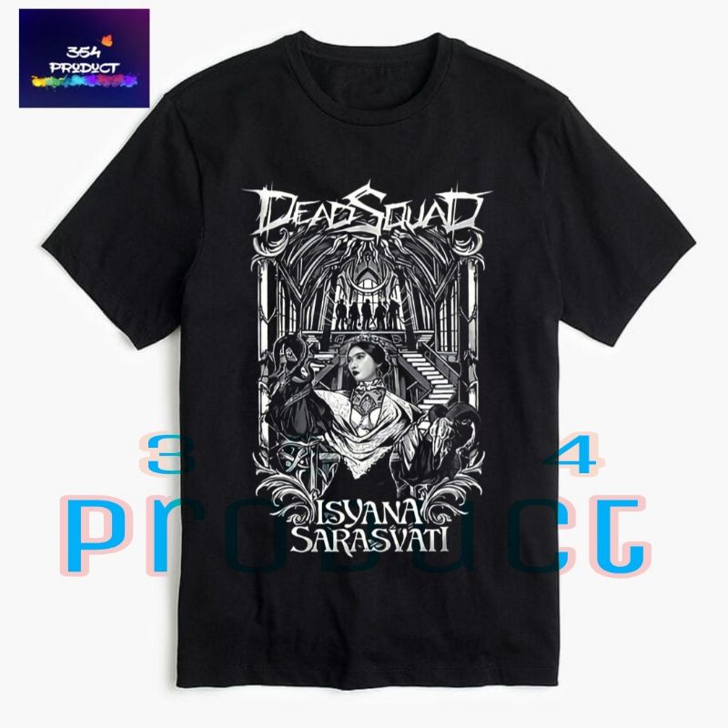 Kaos Baju DEADSQUAD X ISYANA - Tshirt Band Metal Rock Deadsquad Colabb
