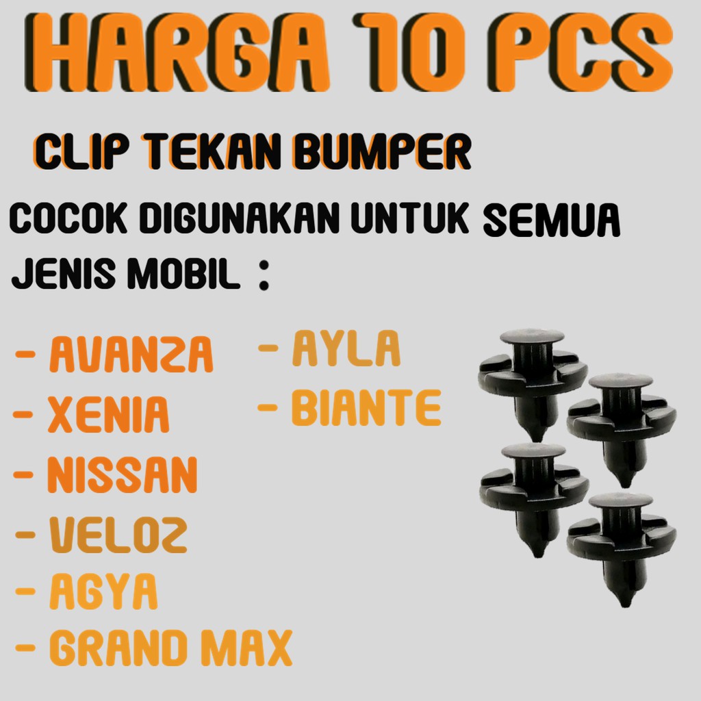 KANCING KLIP BEMPER 10 PCS / CLIP TEKAN BUMPER / UNTUK MOBIL AVANZA / XENIA / LUXIO / GRAND MAX