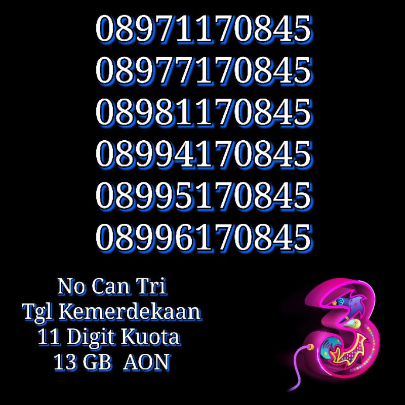 Nocan Nomor Cantik 17 08 45 Kartu Perdana Tri 3 Three 4G LTE Kuota 18 GB NASIONAL REGULER