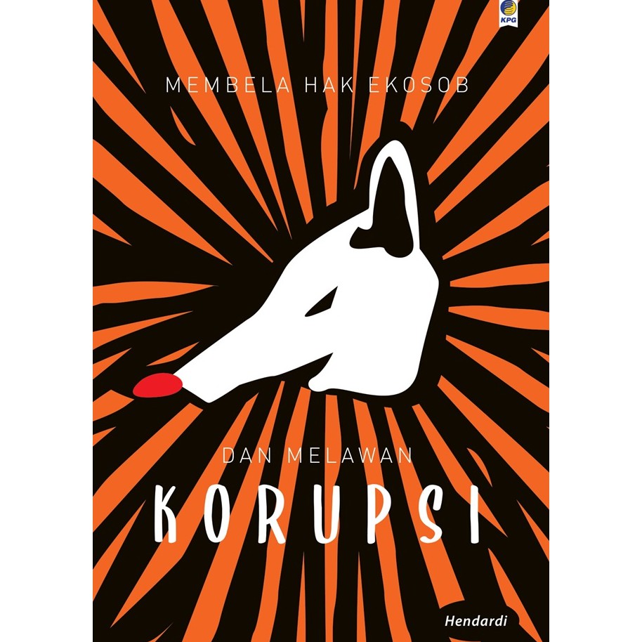 Membela Ekosob Dan Melawan Korupsi - 592001848-1