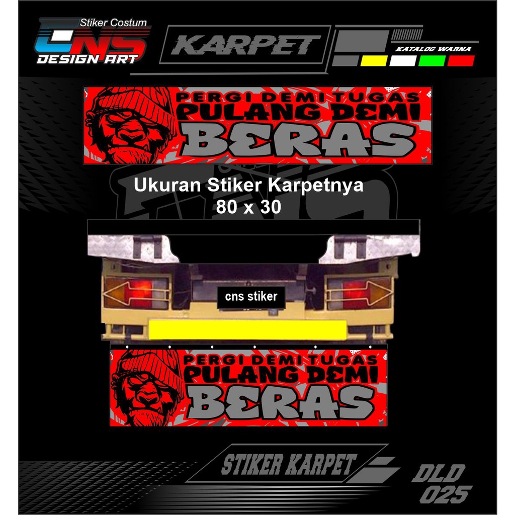 Stiker Karpet Truk Stiker Print Bahan Nyala Menyala Ukuran 80 x 30 Stiker Cutting Stiker Karpet Lump