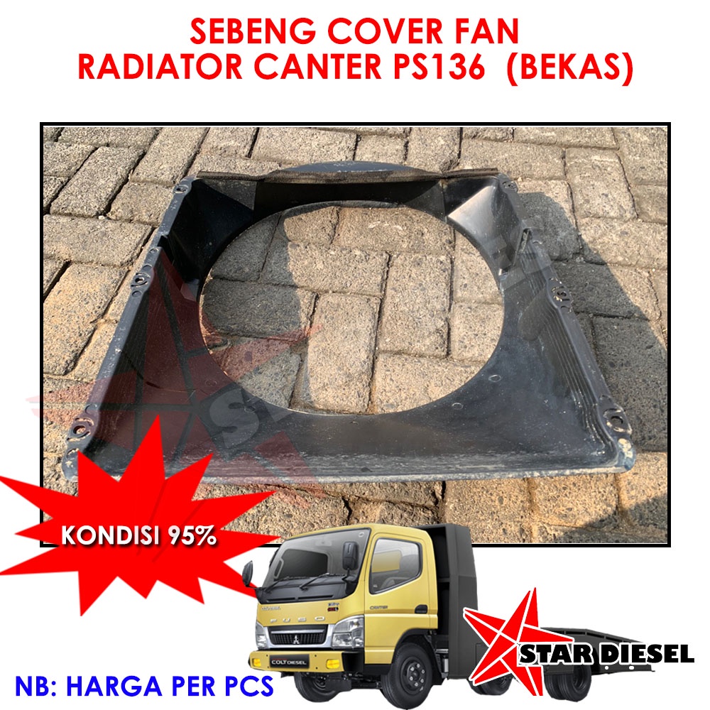 COVER RADIATOR CANTER HDL PS136 ASLI BEKAS BAWAN MOBIL PLASTIK RADIATOR ASLI FE84 CANTER BEKAS PS136