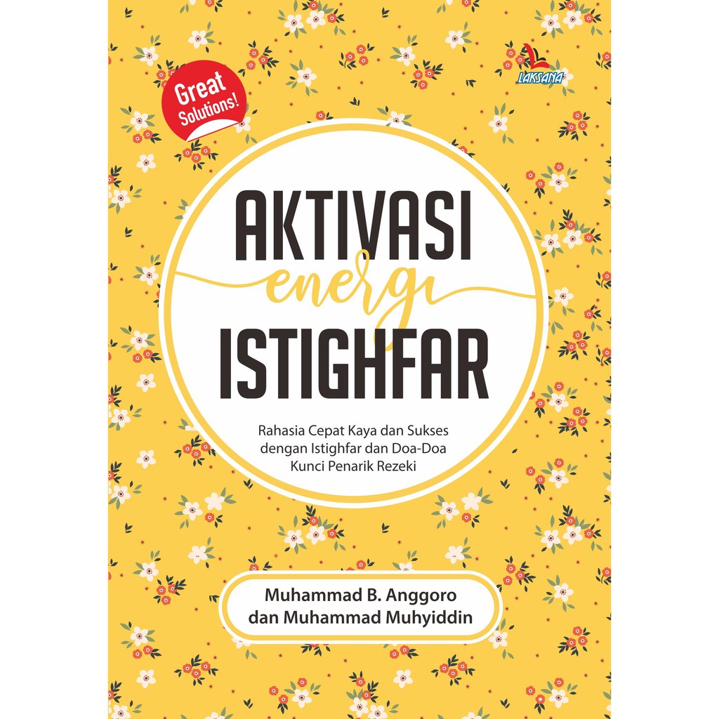 

Buku Aktivasi Energi Istighfar - LAKSANA