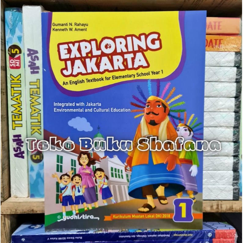 ORIGINAL !!! BUKU EXPLORING JAKARTA KELAS 1 2 3 4 5 6 SD/MI MULOK 2018 YUDHISTIRA