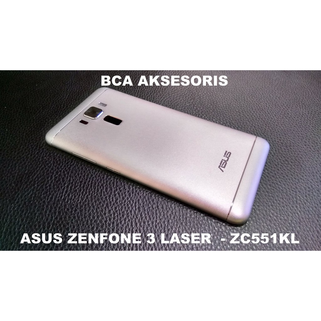 CASING ASUS ZENFONE 3 LASER - ZC551KL - 5.5 IN BACKDOOR - BACK COVER
